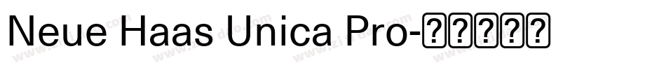Neue Haas Unica Pro字体转换